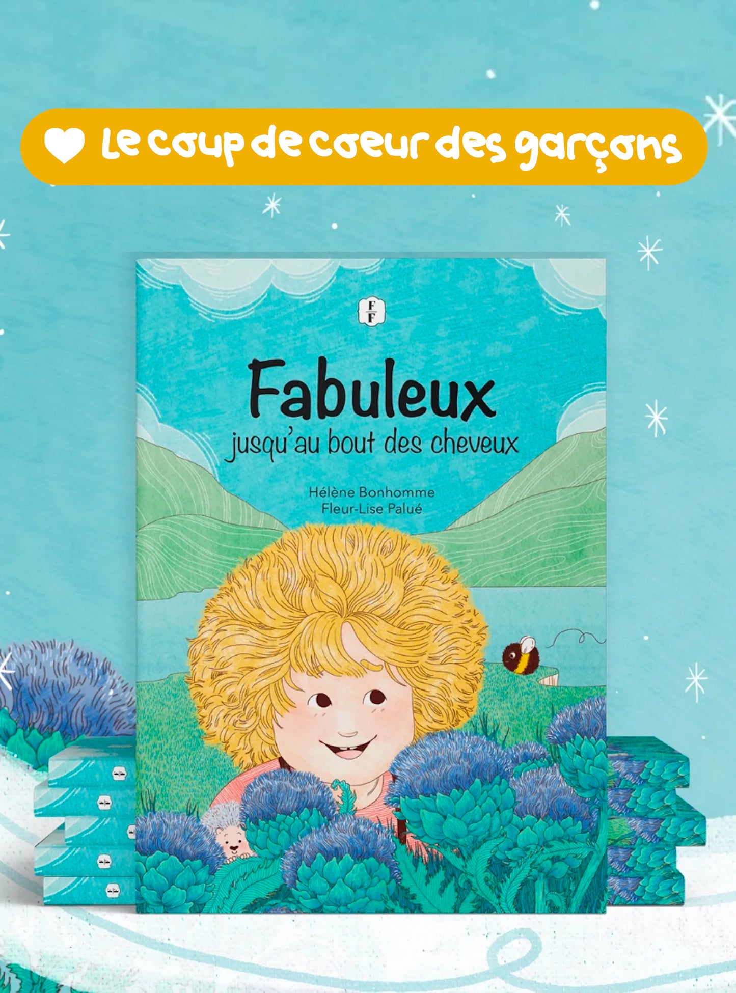 Album jeunesse - Fabuleux jusqu'au bout des cheveux