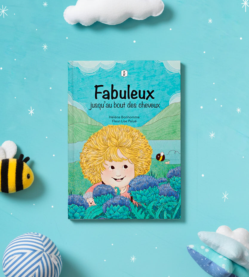 Album jeunesse - Fabuleux jusqu'au bout des cheveux