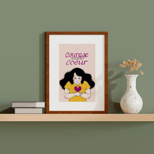 Affiche - Courage mon coeur